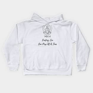 Finding Zen One Pose at a Time Kids Hoodie